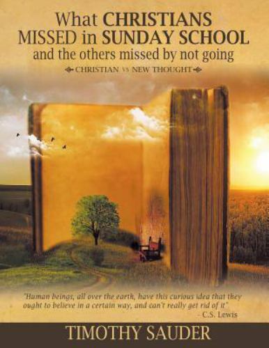 What Christians Missed in Sunday School and the Others Missed by Not ...