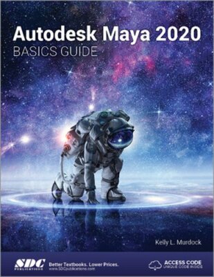 Autodesk Maya 2020 Basics Guide by Kelly L. Murdock: New