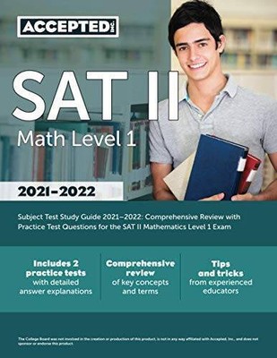 SAT II Math Level 1 Subject Test Study Guide 2021-2022: Comprehensive Rev - GOOD