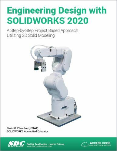 Engineering Design with SOLIDWORKS 2020 by David Planchard (2019, Trade ...
