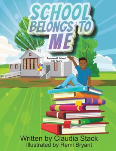 School Belongs to Me by Claudia Stack (2021, Trade Paperback) for sale ...