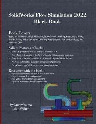 Matt Weber Gaurav  SolidWorks Flow Simulation 2022 Black (Paperback) (UK IMPORT)