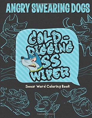 Angry Swearing Cats Creative Sweary Coloring Book For Adults With Funny Cursing 9781530333264