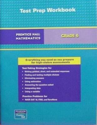 PRENTICE HALL MATH GRADE 6 TEST PREPARATION WORKBOOK 2007 - Paperback - GOOD