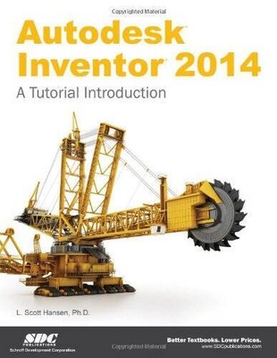 Autodesk Inventor 2014: A Tutorial Introduction - Perfect Paperback - GOOD