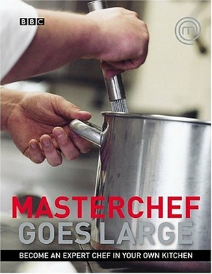 Masterchef Goes Large by Masterchef Hardback Book The Fast Free Shipping