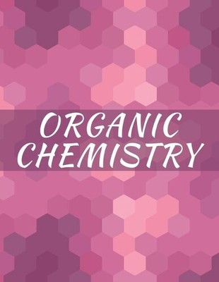 Hexa Sketchbooks Publishing Organic Chemistry (Paperback)