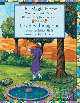 Idries Shah The Magic Horse -- Le cheval magique (Paperback) (UK IMPORT)