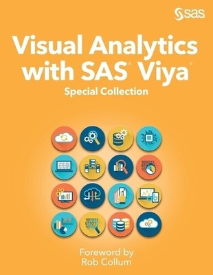 Visual Analytics with SAS Viya (Paperback) (UK IMPORT)