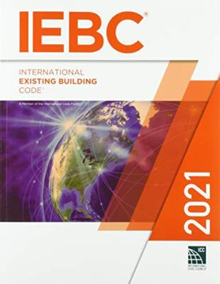 2021 International Existing Building Code by International Code Council