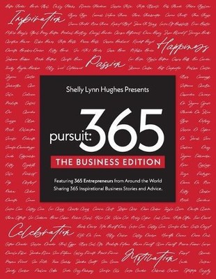 Shelly Lynn Hughes Pursuit 365 (Paperback)