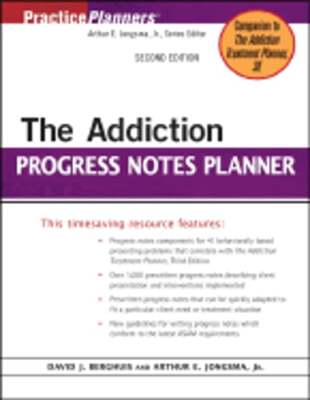 The Addiction Progress Notes Planner by Arthur E Jongsma: Used