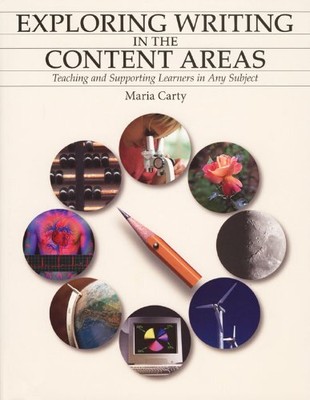 EXPLORING WRITING IN THE CONTENT AREAS: TEACHING AND By Maria Carty *BRAND NEW*