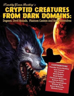 Timothy Green Beckle Cryptid Creatures from Dark Domain (Paperback) (UK IMPORT)