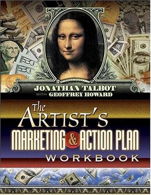 The Artist's Marketing and Action Plan Workbook - Paperback - VERY GOOD