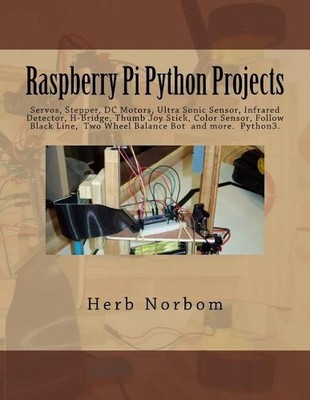 Herb Norbom Raspberry Pi Python Projects (Paperback)