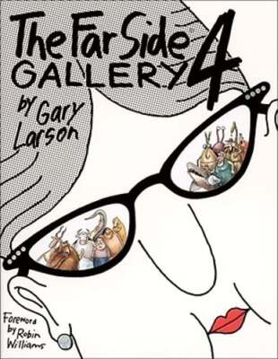 The Far Side(r) Gallery 4 by Gary Larson: New