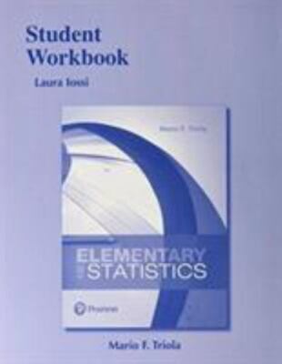  Beginner Workbook for Elementary Statistics 9780134464237