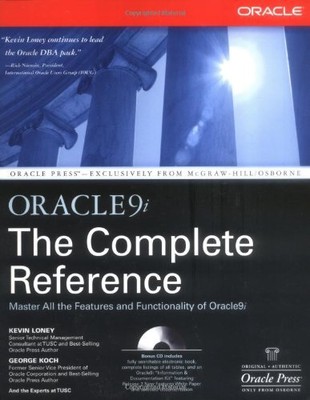 ORACLE9I: THE COMPLETE REFERENCE By Kevin Loney & George Koch **Mint Condition**