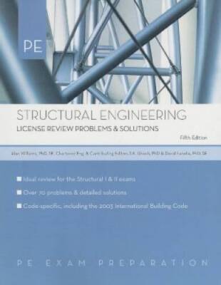 Structural Engineering: License Review Problems  Solutions - Paperback - GOOD