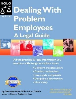 Dealing With Problem Employees: A Legal Guide - Paperback - VERY GOOD