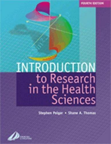 Introduction to Research in Health Sciences by Shane A. Thomas and ...