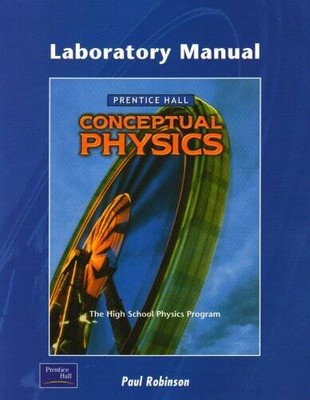 Conceptual Physics (Laboratory Manual) - Paperback By Paul Robinson - VERY GOOD