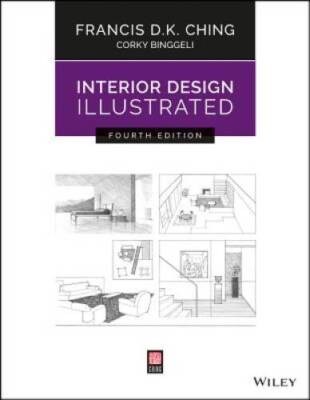 Interior Design Illustrated - Paperback By Ching, Francis D K - ACCEPTABLE