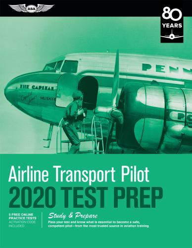 Airline Transport Pilot Test Prep 2020 : Study and Prepare: Pass Your ...