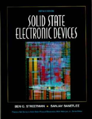 Solid State Electronic Devices (5th Edition) - Hardcover - GOOD