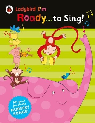 Ladybird I'm Ready to Sing! (Paperback)