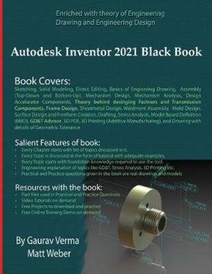Autodesk Inventor 2021 Black Book by Verma, Gaurav [Paperback]