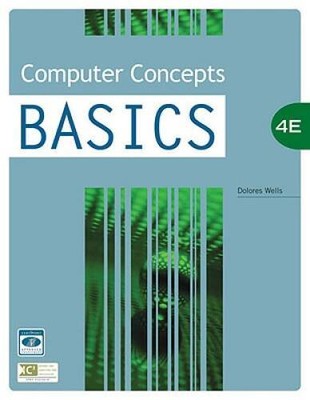 Computer Concepts BASICS, 4th Edition (BASICS Series) - Paperback - GOOD