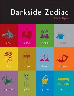 Darkside Zodiac - Paperback By Hyde, Stella - VERY GOOD