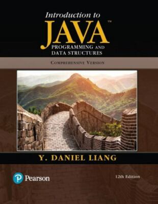Introduction to Java Programming and Data Structures, Comprehensive Version...