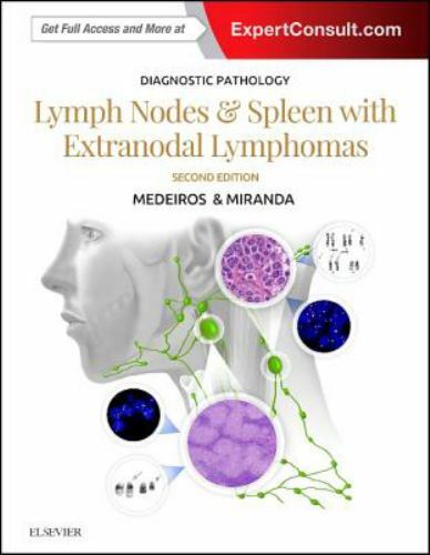 Diagnostic Pathology Ser.: Diagnostic Pathology: Lymph Nodes and ...
