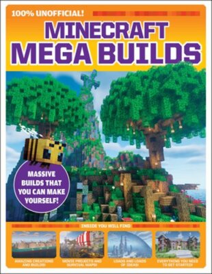 Minecraft Mega Builds: An Afk Book by Future Future Publishing: New