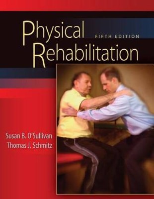 Physical Rehabilitation (O'Sullivan, Physical Rehabilitation) - ACCEPTABLE