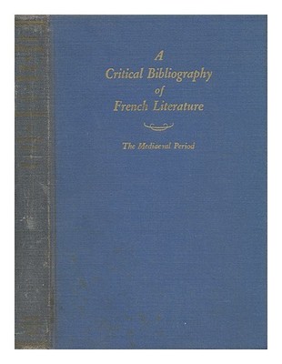 Cabeen, D. C.A Critical Bibliography Of Französisch Literatur - Band I, Im Media