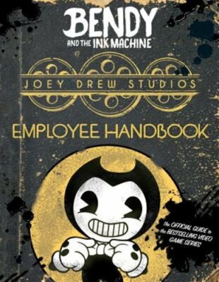 Joey Drew Studios Employee Handbook: An Afk Book (Bendy) by Cala Spinner: New