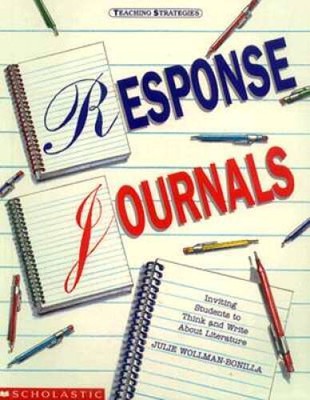 Response Journals: Inviting Students to Think and Write Literature (Teach - GOOD