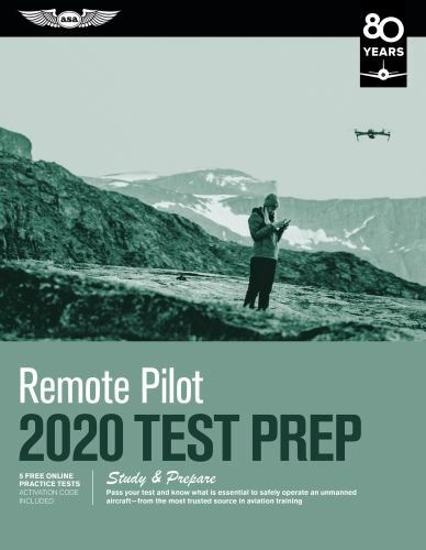 Remote Pilot Test Prep 2020 : Study and Prepare: Pass Your Test and ...
