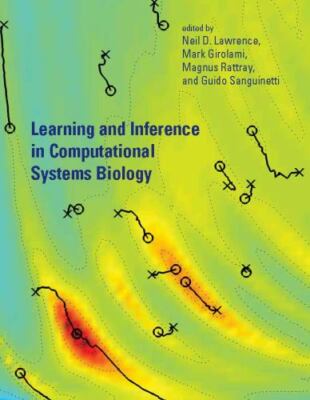 Learning and Inference in Computational Systems Biology (Computational Molecular