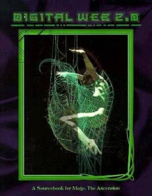 Digital Web 2.0 *OP (Mage: The Ascension) - Paperback By Gaudreau, Roger - GOOD