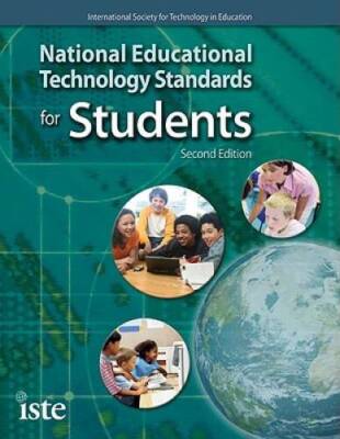 National Educational Technology Standards for Students: Second Edition - GOOD