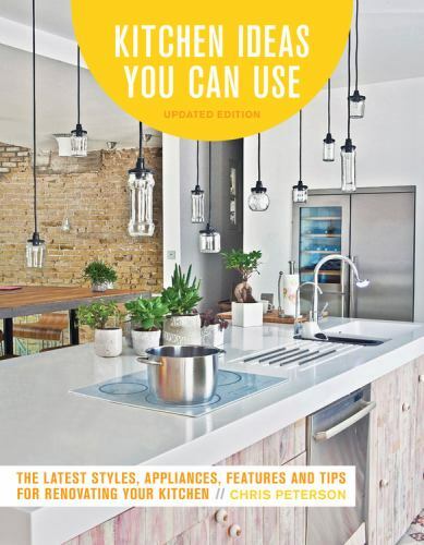 Kitchen Ideas You Can Use, Updated Edition: The Latest Styles,
