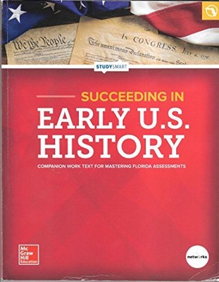 SUCCEEDING IN EARLY US HISTORY - FLORIDA EDITION By Mcgrawhill **BRAND NEW**