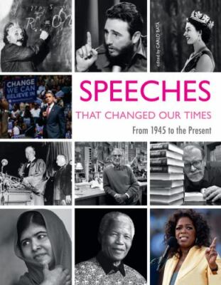 Speeches That Changed Our Time Hb : Speeches That Changed Our Time by BATA...