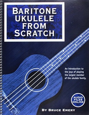 BARITONE UKULELE FROM SCRATCH By Bruce Emery **BRAND NEW**
