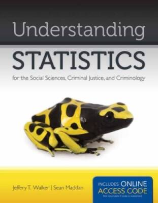 Understanding Statistics For The Social Sciences, Criminal Justice,  - VERY GOOD